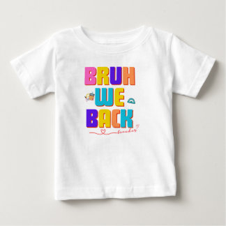 Camiseta Bruh teacher shirt, funny teacher svg, bruh we bac