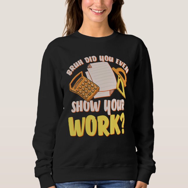Camiseta Bruh Você Até Mostrou Seu Estudo De Professores De (Frente)