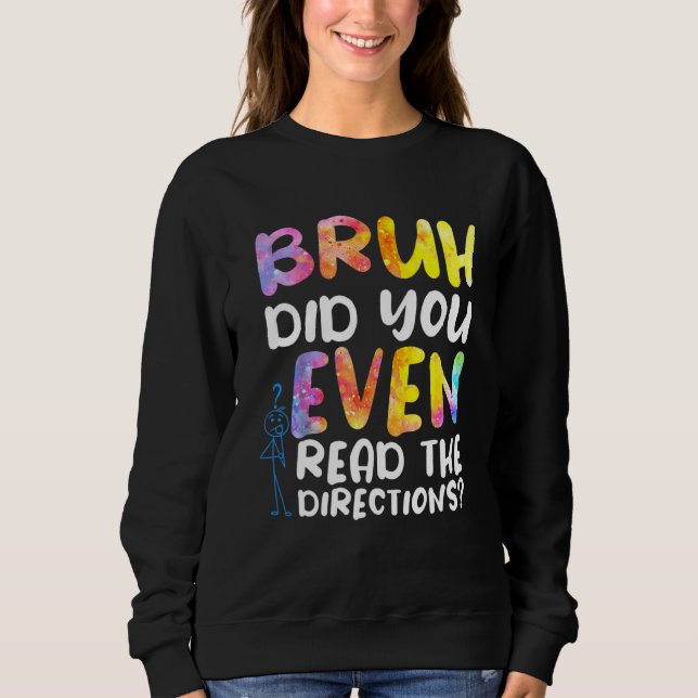 Camiseta Bruh Você Leu As Direções 2 (Frente)