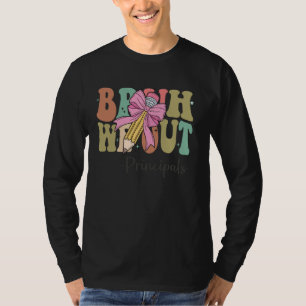 Camiseta Bruh We Out Principals no Dia Passado da Coquete E