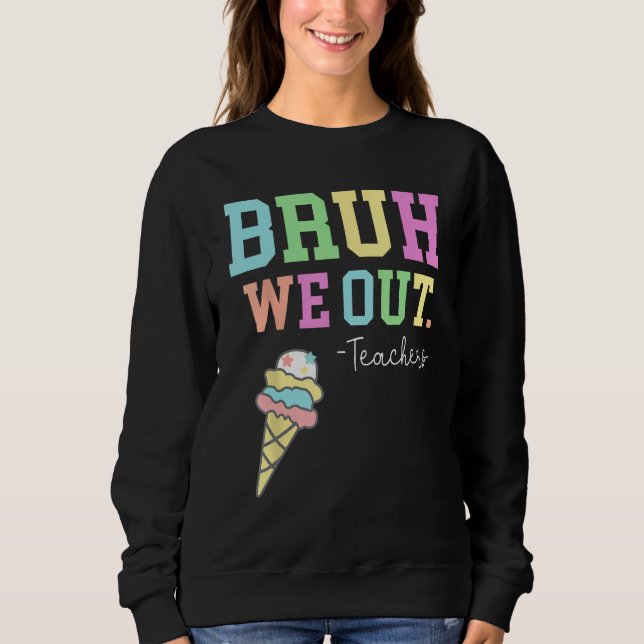 Camiseta Bruh We Out Teachers Summer Last Day Of School Men (Frente)