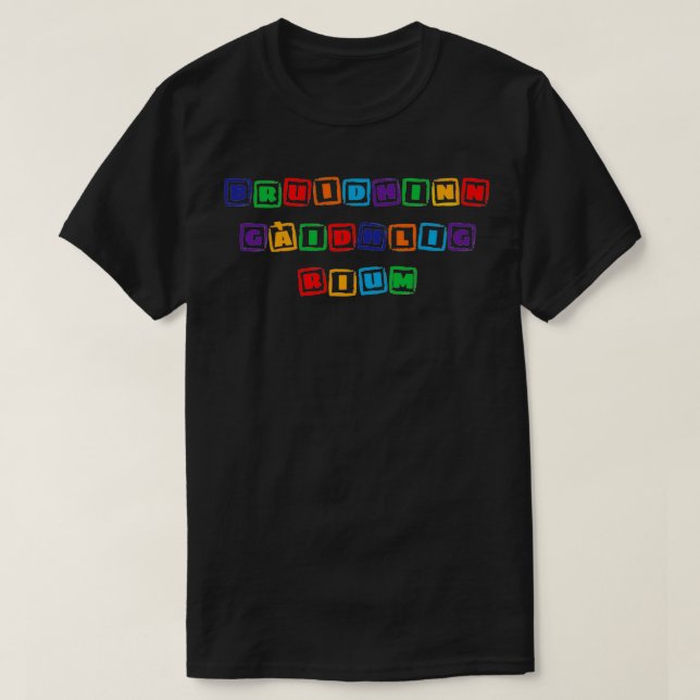 Camiseta Bruidhinn Gaidhlig rium Scottish Gaelic (Frente do Design)