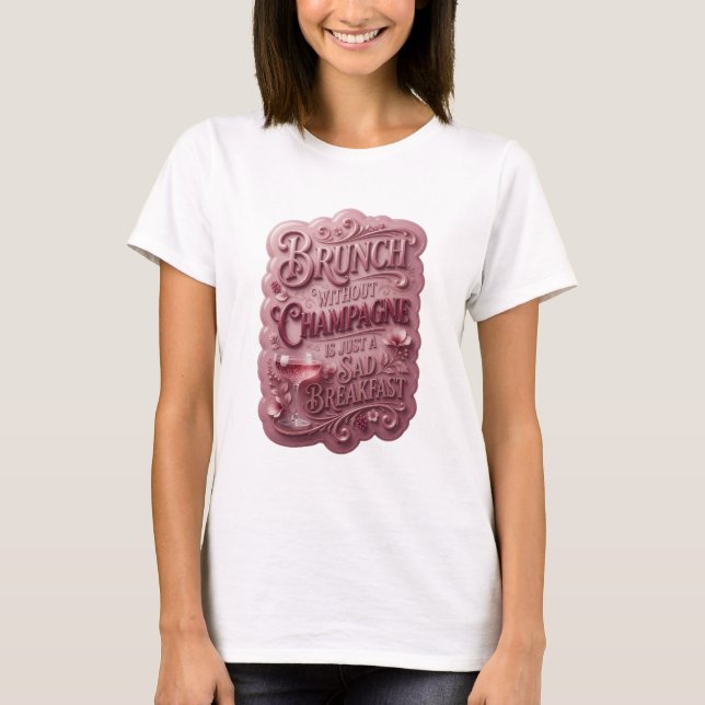 CAMISETA BRUNCH SEM CHAMPANHE É APENAS UM CAFÉ DA MANHÃ TRI (Frente)