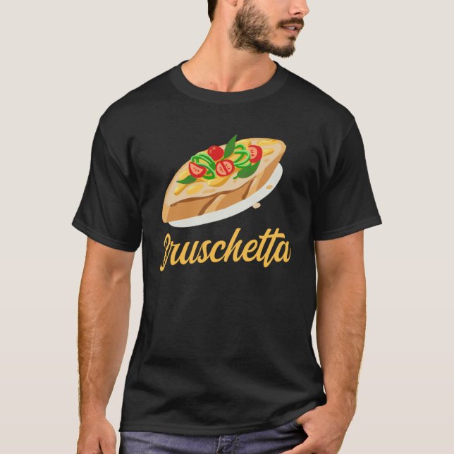 Camiseta Bruschetta Apparel Grilled Bread Antipasto (Frente)
