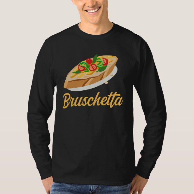 Camiseta Bruschetta Apparel Grilled Bread Antipasto (Frente)