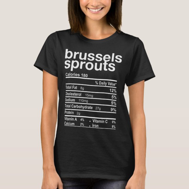 Camiseta Brussels Sprout Nutrition Facts Funny Thanksgiving (Frente)