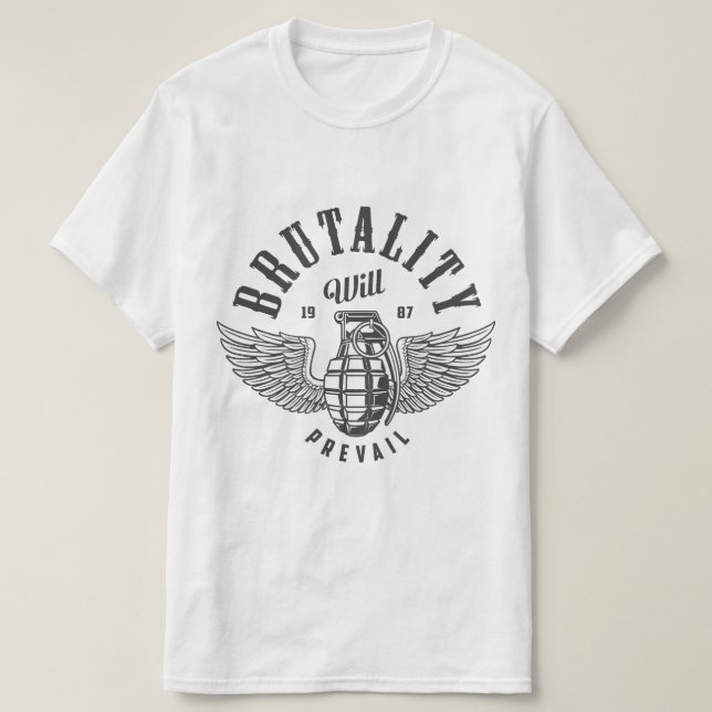 CAMISETA BRUTALIDADE VAI PREVALECER (Frente do Design)