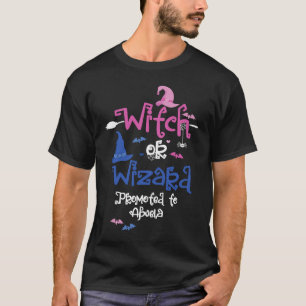 Camiseta Bruxa ou Feiticeiro Promovido a Revelação de Gêner