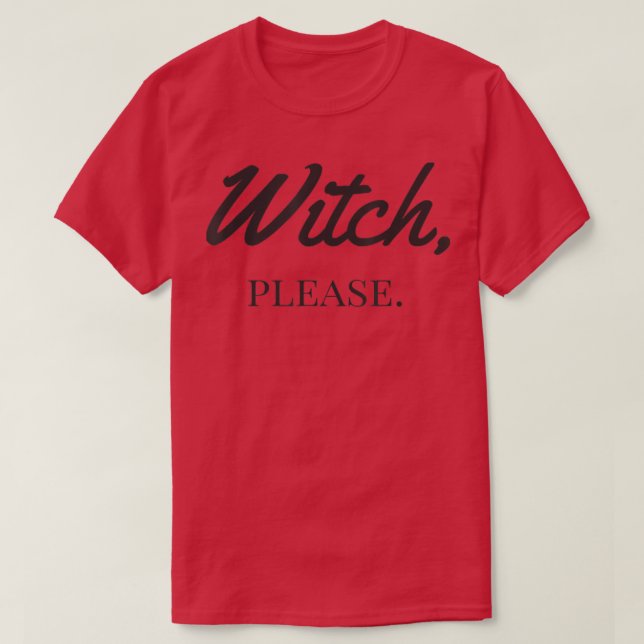 Camiseta Bruxa, por favor (Frente do Design)