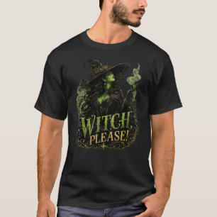 Camiseta Bruxa, Por Favor! - Design de Bruxa Glamourosa