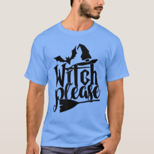 Camiseta Bruxa, Por Favor... Enfie Boas Bruxas Más Engraçad