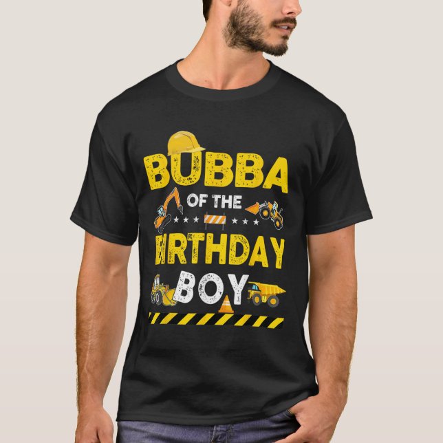 Camiseta Bubba Do Aniversário Do Trabalhador De Construção  (Frente)