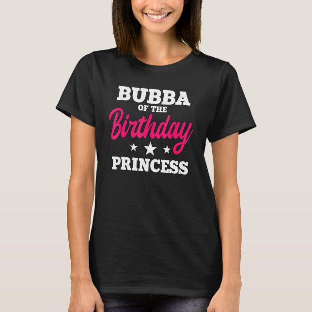 Camiseta Bubba Do Celebrato De Baternidade Da Princesa De A (Frente)