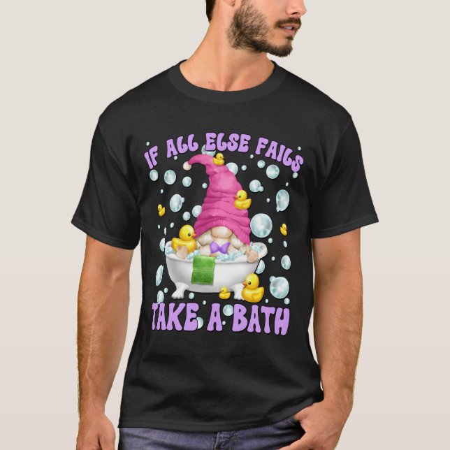 Camiseta Bubble Bath Gnome With Lots Of Bubbles Mom Saying (Frente)