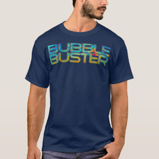 Camiseta Bubble Buster
