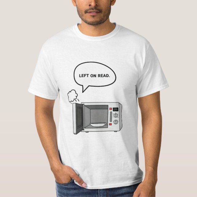 Camiseta Bubble de "Left on Read" de Microwave Chat Graphic (Frente)