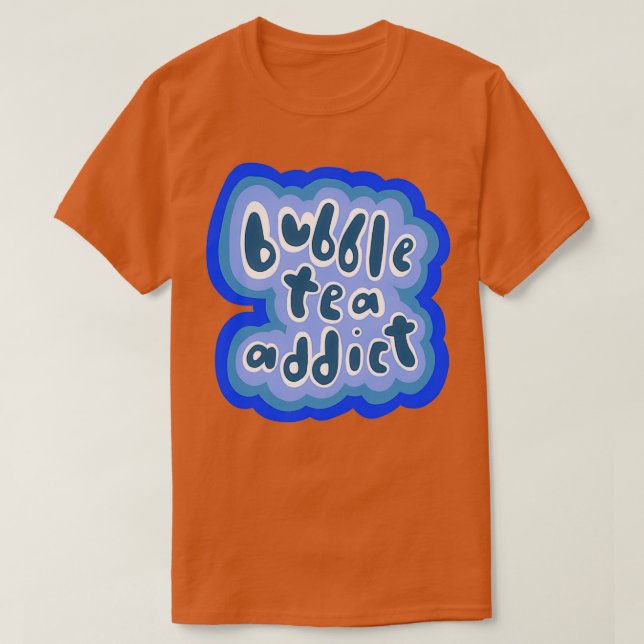 Camiseta Bubble Tea Addict Versão Azul (Frente do Design)