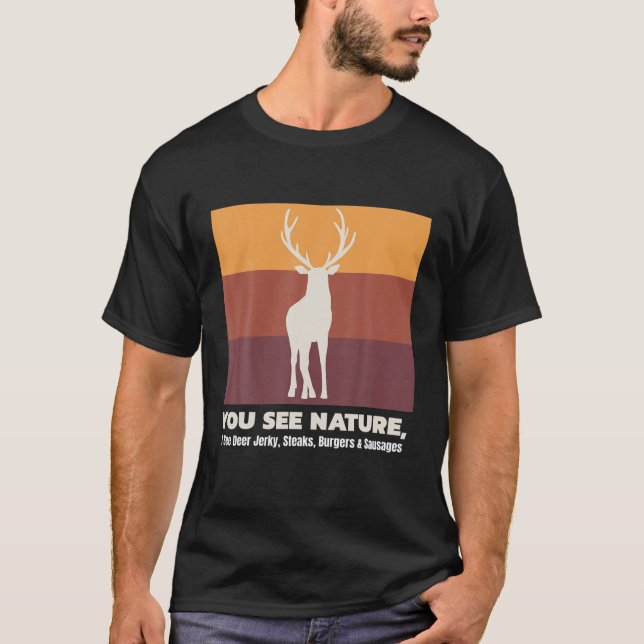 Camiseta Buck Hunting Eu Vejo Deer Jerky Engraçado Caçando  (Frente)