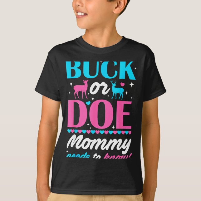 Camiseta Buck Or Doe Mommy Needs To Know Keeper Of Gender R (Frente)