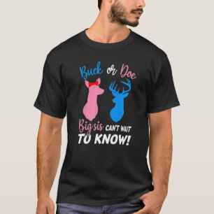 Camiseta Buck ou Doe Big Sis não pode esperar para saber do