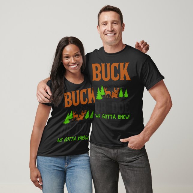 Camiseta Buck ou Doe que Precisamos Saber (Unissex)