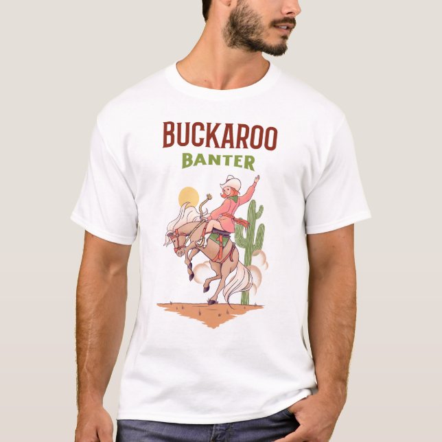 Camiseta Buckaroo Banter (Frente)