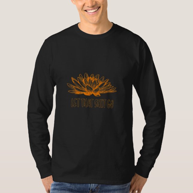 Camiseta Buda Engraçado Que Ele Vá Lá Sentir Que Sou Mulher (Frente)