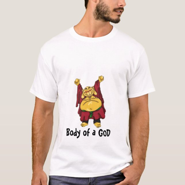 Camiseta buddha, buddha, corpo de um DEUS (Frente)