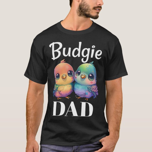Camiseta Budgie Dad Budgerigar Parakeet Bird 21 (Frente)