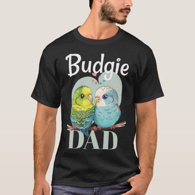 Camiseta Budgie Dad Budgerigar Parakeet Bird 5 (Frente)