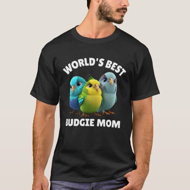 Camiseta Budgie Mom Budgerigar Parakeet Bird 29 (Frente)