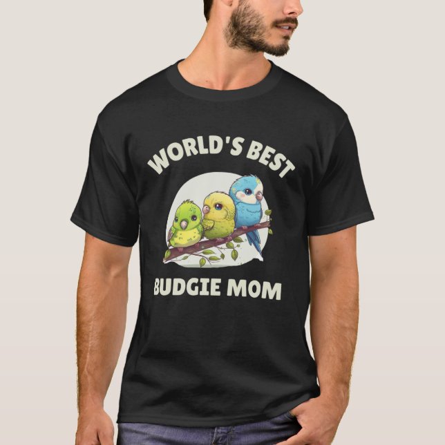 Camiseta Budgie Mom Budgerigar Parakeet Bird 47 (Frente)