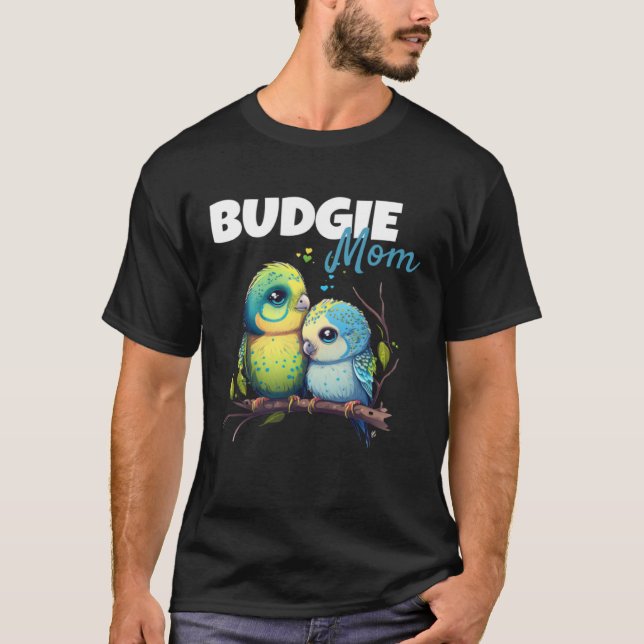 Camiseta Budgie Mom Budgerigar Parakeet Bird 60 (Frente)