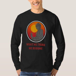 Camiseta Budismo de Monk Namastê Budismo Que Pensamos