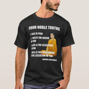 Camiseta Budismo nobre de quatro ensinos de Buddha das