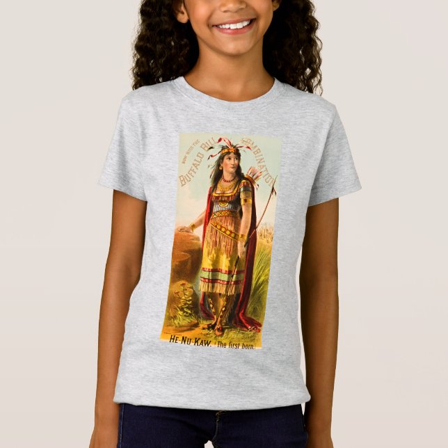 Camiseta Buffalo Bill Handsomest Indian Maiden 1880s (Frente)
