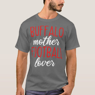 Camiseta Buffalo Mãe Buffalo Mãe Mãe Mãe