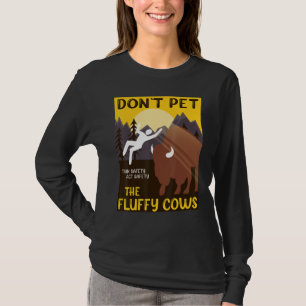 Camiseta Buffalo Não Põe As Vacas Fluffy Pensam Em Seguranç