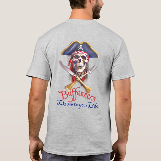 Camiseta Buffaneers Pirate "Leve-me ao seu Lido" (Verso)