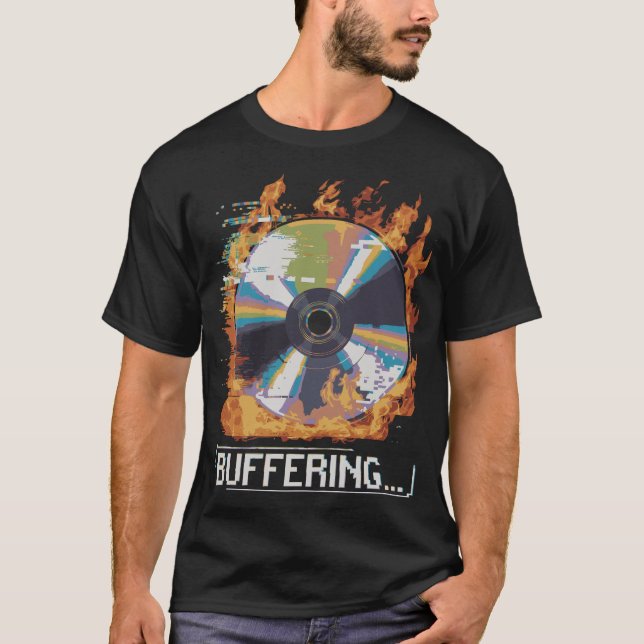 Camiseta Buffering... Glitchy Burning CD Nostalgic Gift (Frente)