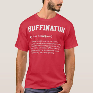 Camiseta Buffinator Funny Dictionary Gym Significado