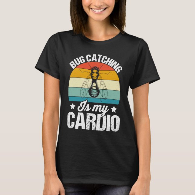 Camiseta Bug  Insect Science  Bug Catching is my Cardio  15 (Frente)