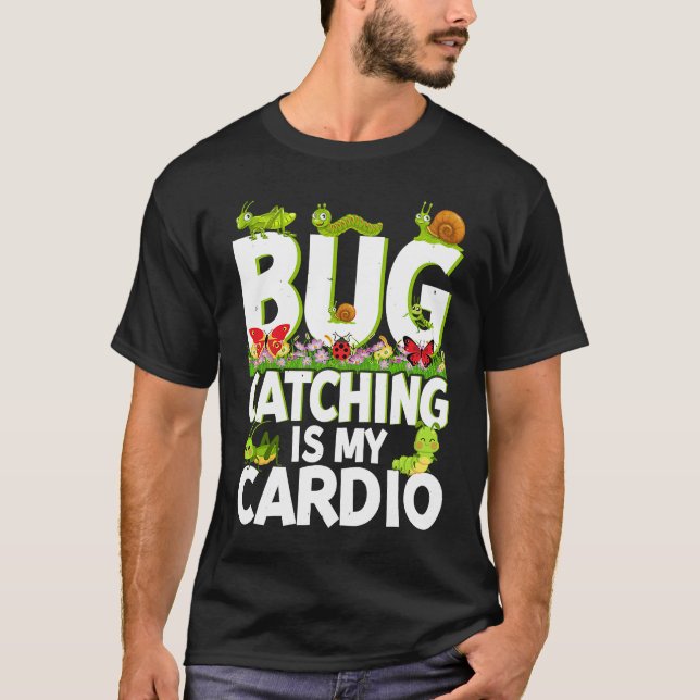 Camiseta Bug  Insect Science  Bug Catching is my Cardio  2 (Frente)