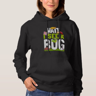 Camiseta Bug Lover Insect Science  Wait I see a Bug 16