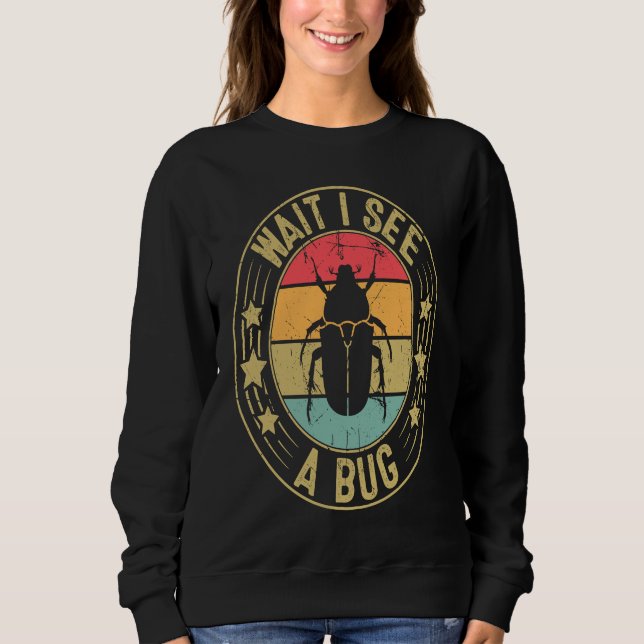 Camiseta Bug Lover Insect Science  Wait I see a Bug 2 (Frente)