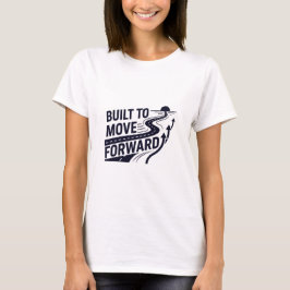Camiseta Built to Move Forward – Women’s Motivational Graph