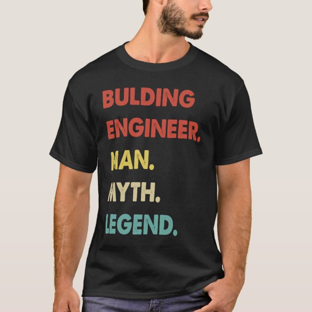 Camiseta Bulding Engineer Man Myth Legend  1 (Frente)