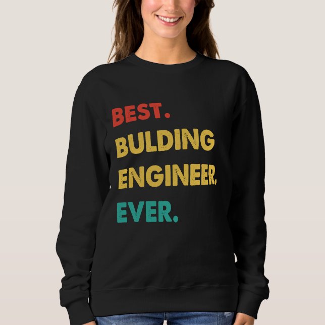 Camiseta Bulding Engineer Retro Best Bulding Engineer Ever (Frente)