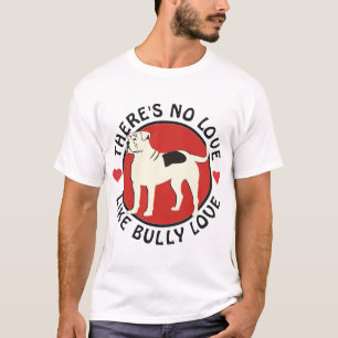 Camiseta Buldogue americano - amor da intimidação