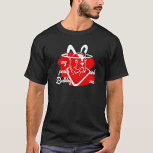 Camiseta Buldogue Francês E Eu Cachorro Fêmea